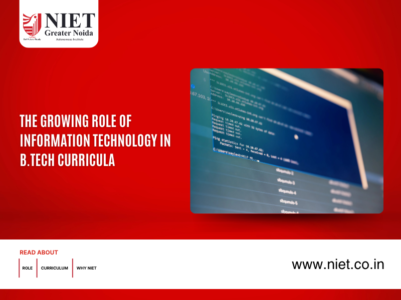 The Growing Role of Information Technology in B.Tech Curricula