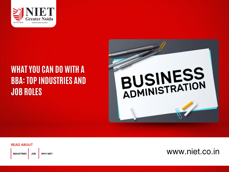 What You Can Do with a BBA: Top Industries and Job Roles