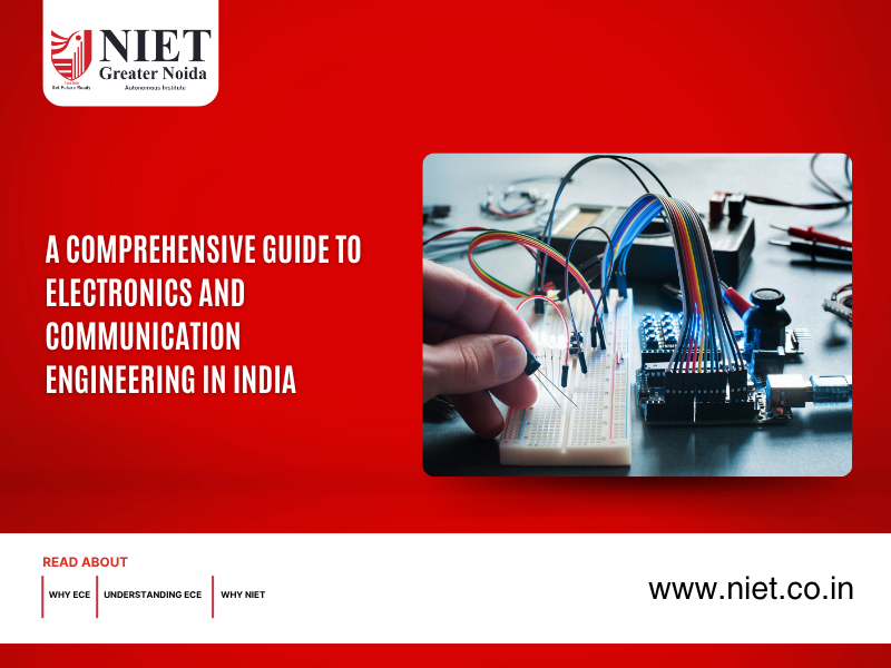 A Comprehensive Guide to Electronics and Communication Engineering in India