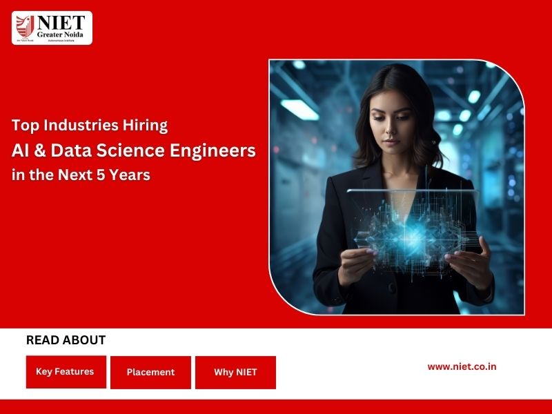 Top Industries Hiring AI & Data Science Engineers in the Next 5 Years