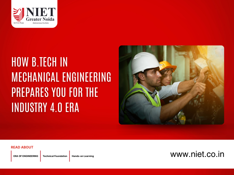 How B.Tech in Mechanical Engineering Prepares You for the Industry 4.0 Era