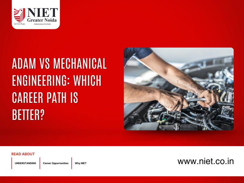 ADAM vs Mechanical Engineering: Which Career Path Is Better?