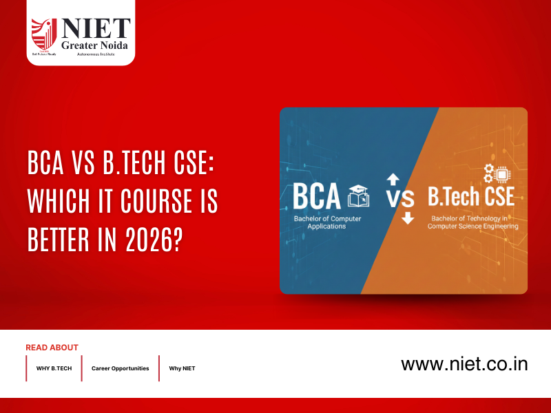 BCA vs CSE: Which IT Course Is Better in 2026?