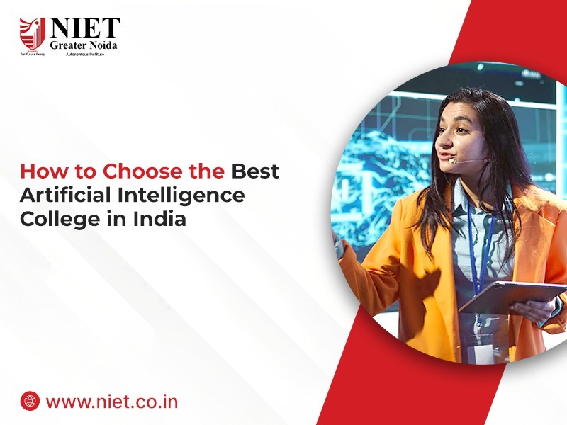 How to Choose the Best Artificial Intelligence College in India