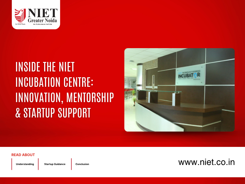 Inside the NIET TBI: Innovation, Mentorship & Startup Support