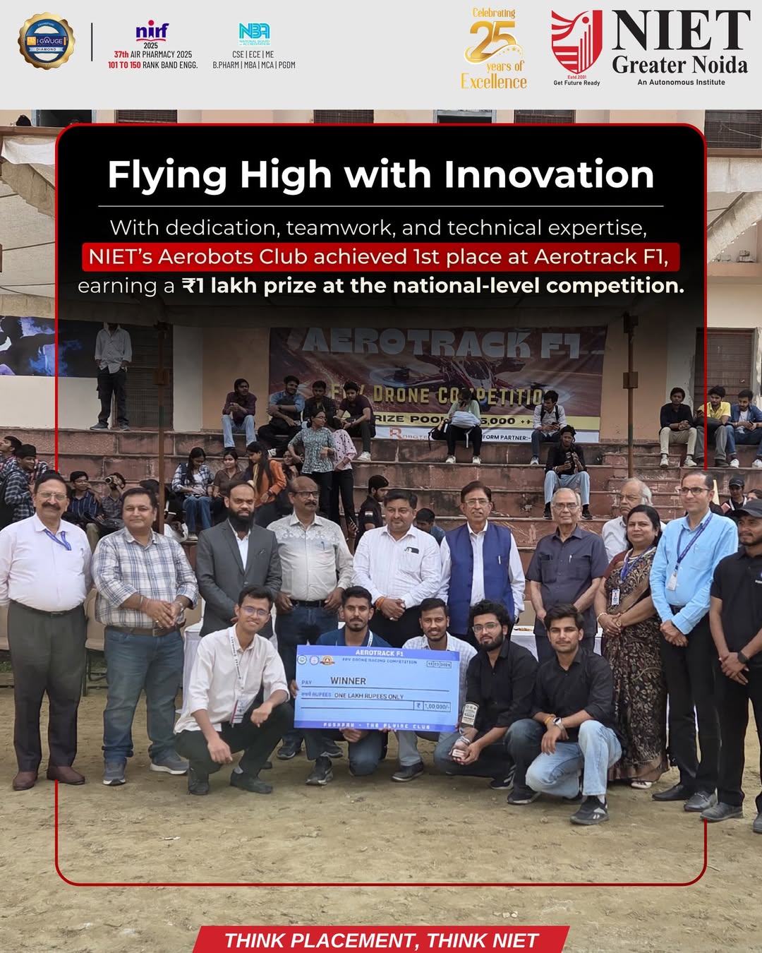 NIET Aerobots Club Wins 1st Place at Aerotrack F1, Secures ₹1 Lakh National Prize