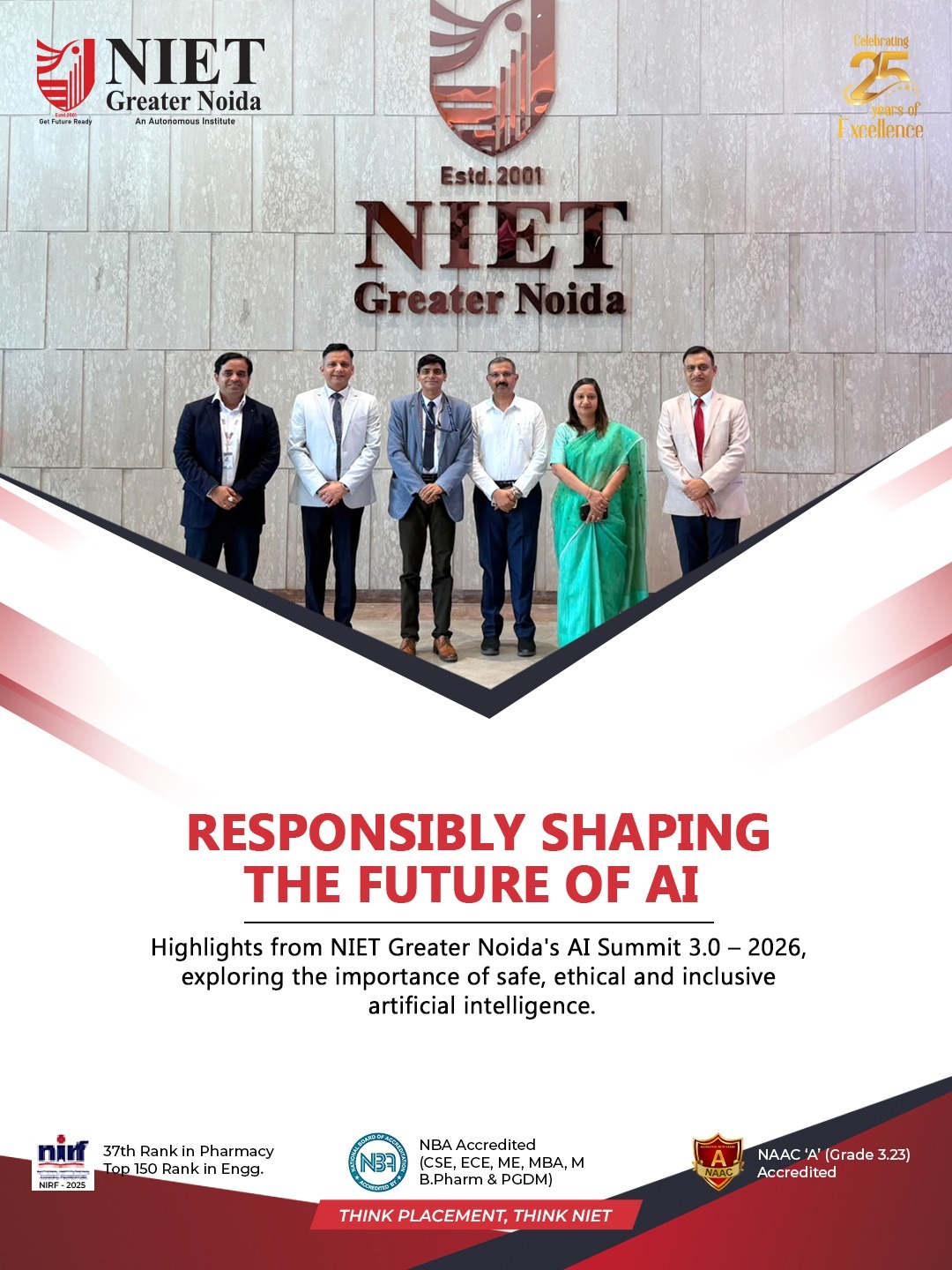 NIET Greater Noida hosts AI Summit 3.0 2026, bringing together industry leaders and innovators to promote safe, ethical, and inclusive AI for humanity.